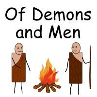 Of Demons and Men